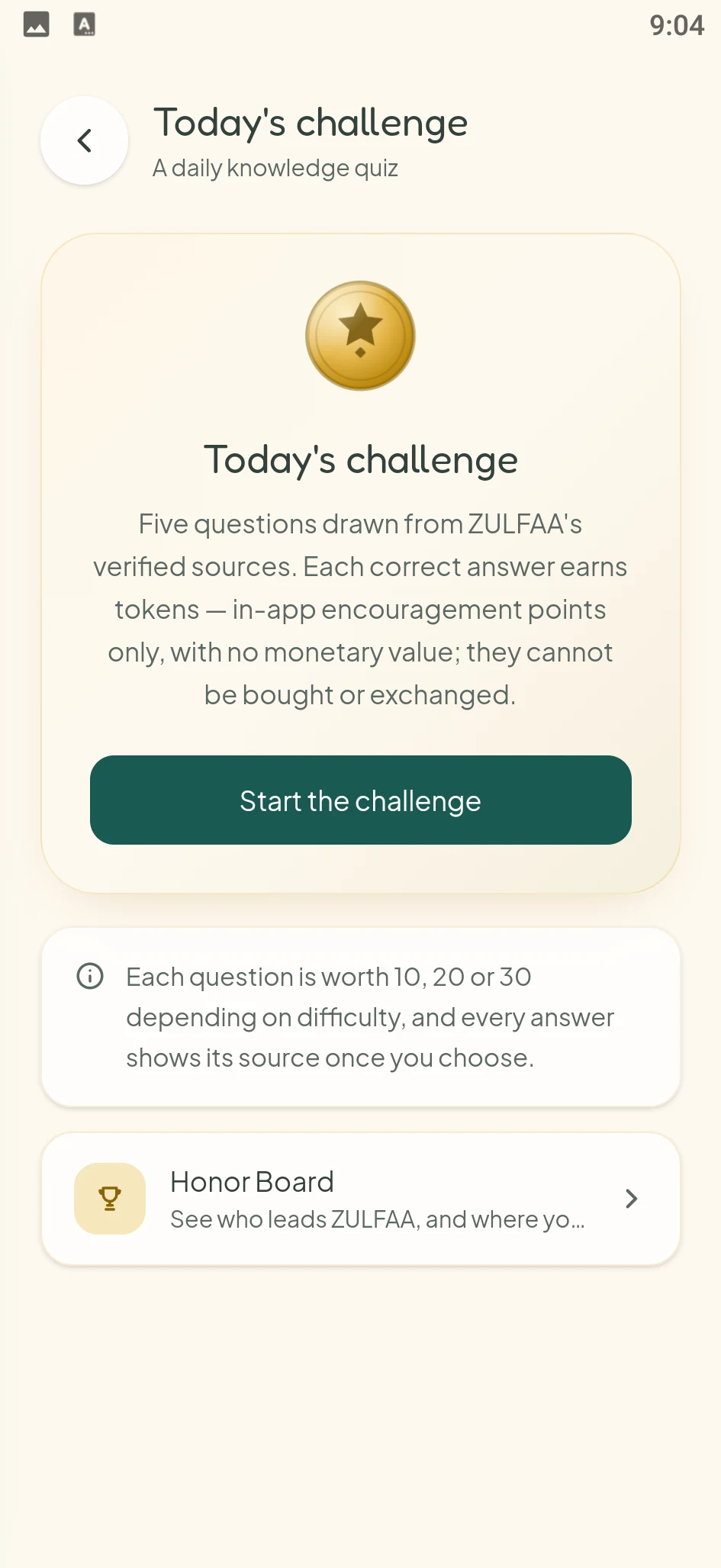 Today's challenge: five questions from ZULFAA's verified sources, in-app tokens for correct answers and a link to the Honor Board.