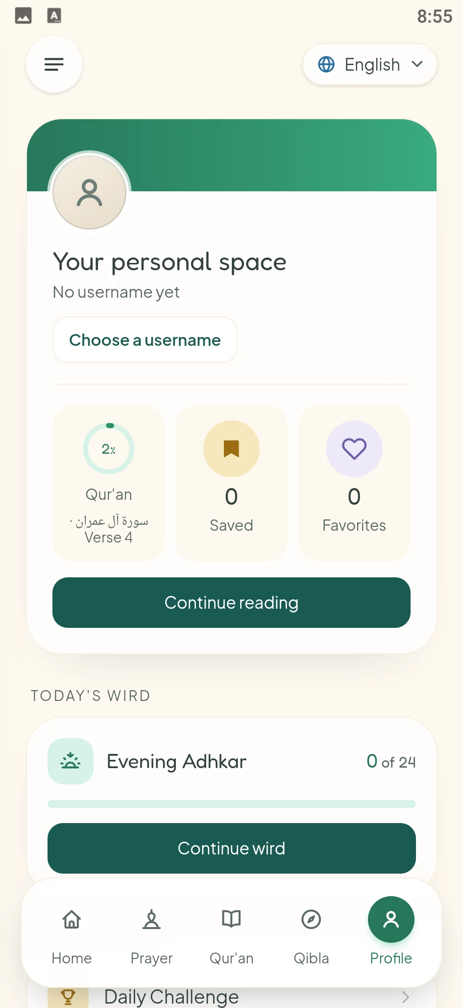 Your personal space: an optional username, your Qur'an progress with a button to continue reading, saved items and favourites, and today's wird.